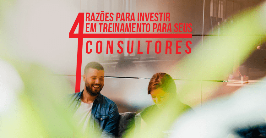 Empresário: 4 razões para investir em treinamento para seus consultores