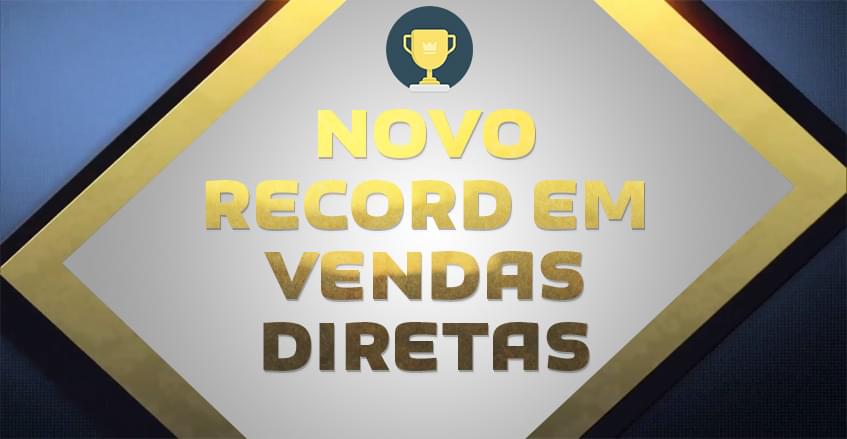 Novo recorde em Vendas Diretas