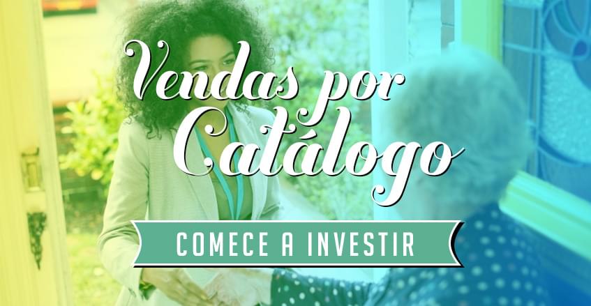 Quais as vantagens de investir em vendas por catálogo?